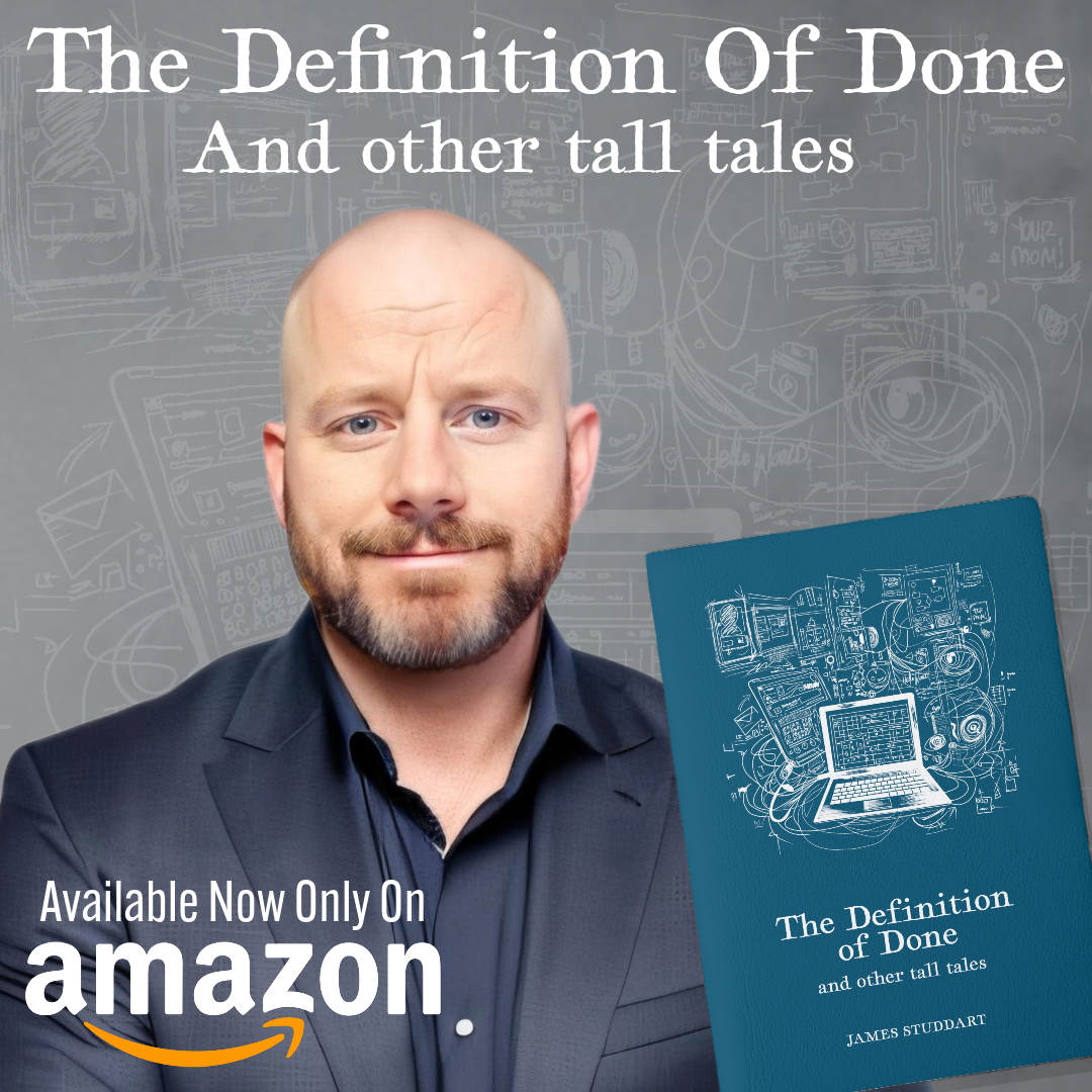 Definition of Done, and Other Tall Tales